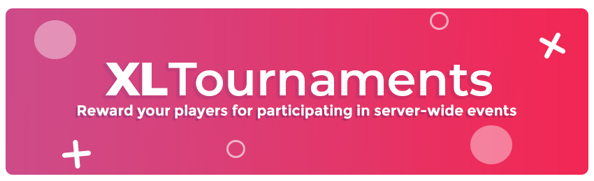XLTournaments ✅ Ultimate Global Tournament ⭐ 插件 25+ 目标类型 [1.19 – 1.20.4] v3.17.3-棋牌资源站